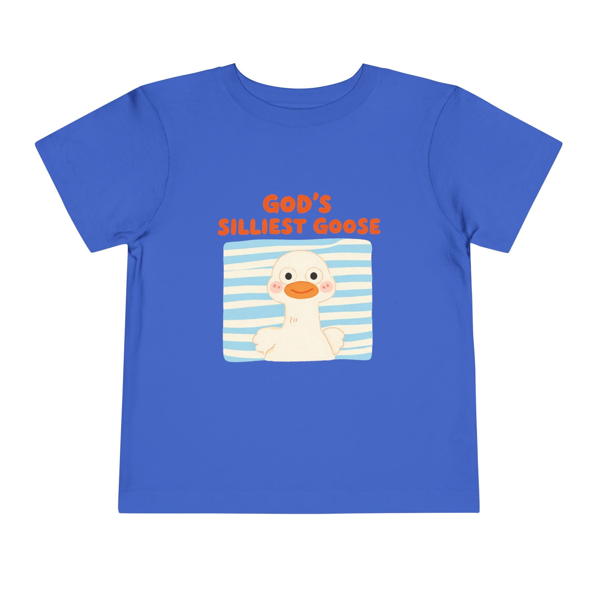 Toddler Tee — "God's Silliest Goose" Cute Duck Graphic