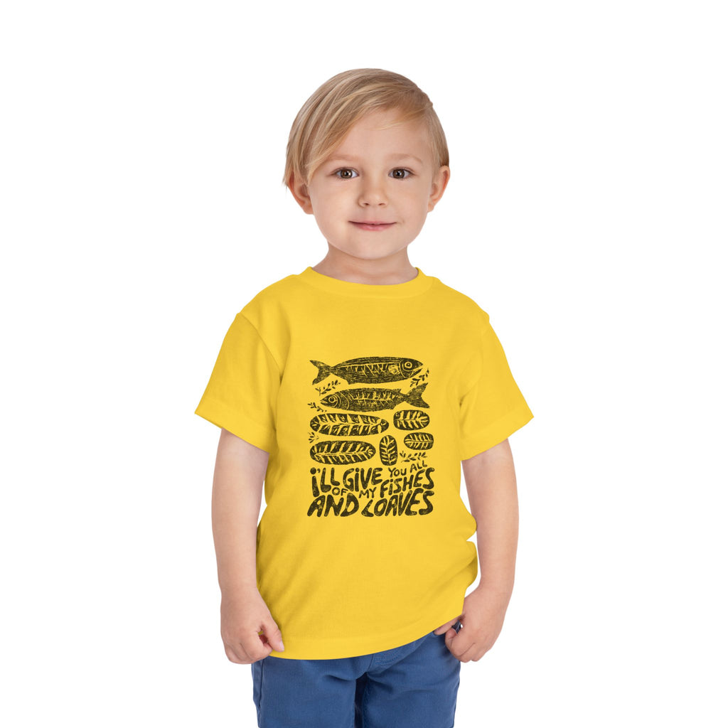 Toddler Fish Tee — "I'll Give You All Of My Fishes And Loves" Cute Nautical Shirt