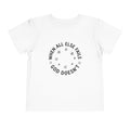 Toddler Tee — “When All Else Fails God Doesn’t” Faith Graphic